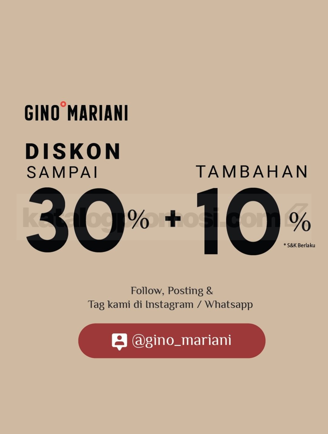 Promo Gino Mariani Review di Sosial Media Diskon 40% Promo Gino Mariani Review di Sosial Media Diskon 40% melalui Instagram dan WhatsApp