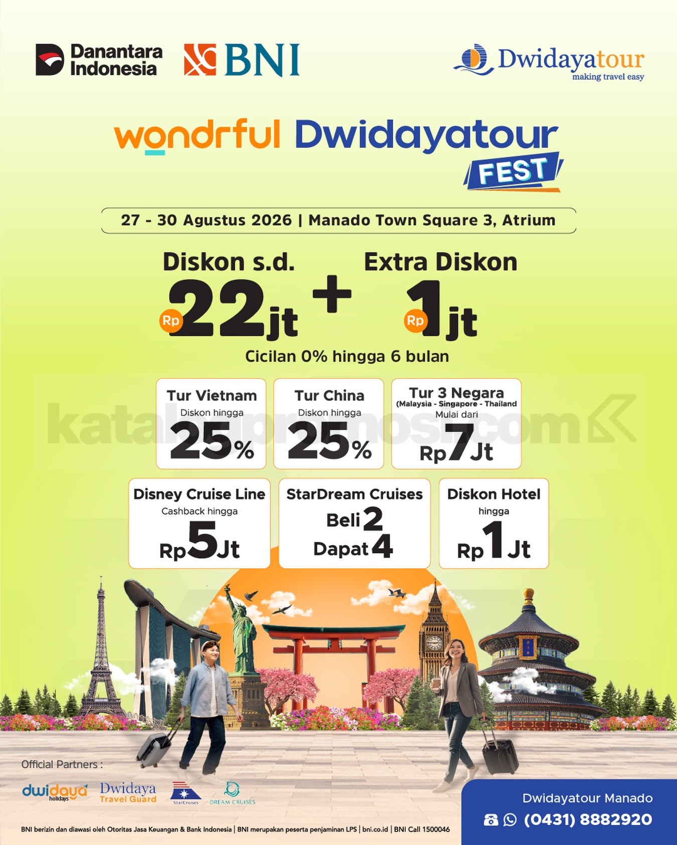 Wondrful Dwidayatour Fest Manado Diskon Liburan hingga Rp22 Juta Wondrful Dwidayatour Fest Manado 27–30 Agustus 2026 di Manado Town Square 3 dengan diskon liburan hingga Rp22 juta.