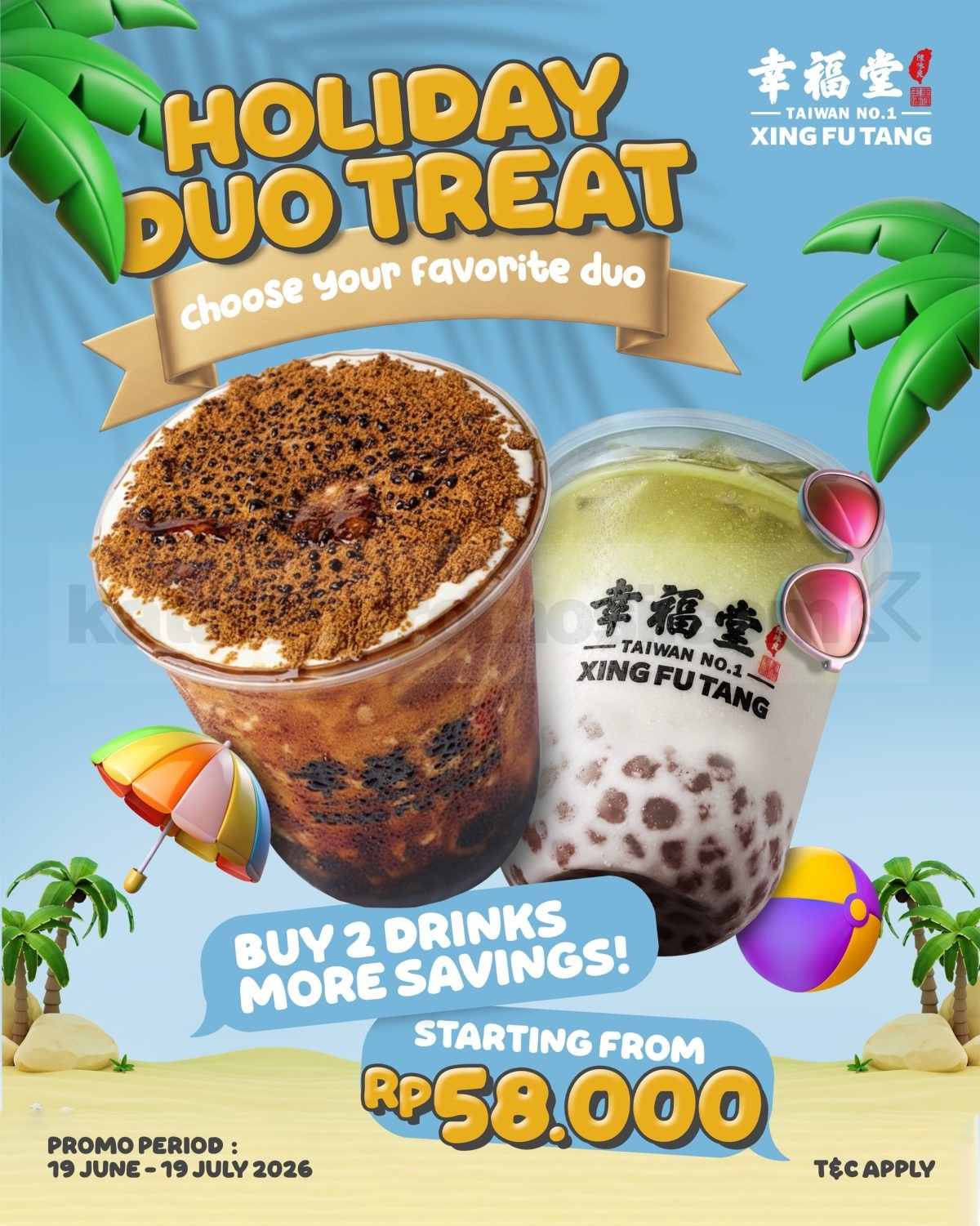 Promo Xing Fu Tang Holiday Duo Treat 2 Minuman Mulai Rp. 58.000 Promo Xing Fu Tang Holiday Duo Treat 2 Minuman Mulai Rp. 58.000 ukuran reguler