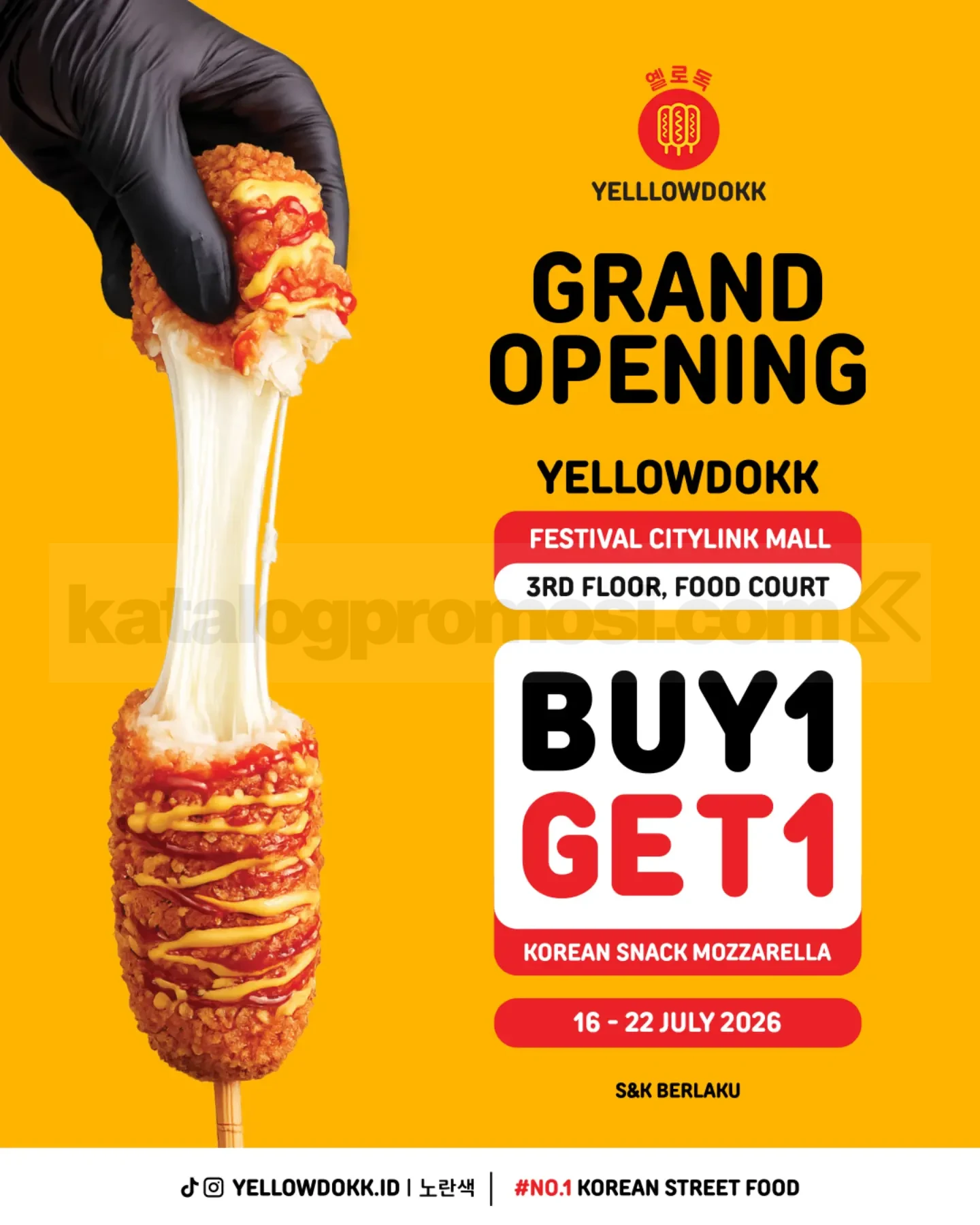 Promo Yellowdokk Grand Opening Buy 1 Gratis 1 Korean Snack Promo Yellowdokk Grand Opening Buy 1 Gratis 1 Korean Snack berlaku 16–22 Juli 2026 di Festival Citylink Mall.