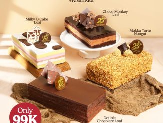 Promo Dapur Cokelat Anniversary 25 Loaf Cake mulai Rp.99.000 dengan pilihan cake favorit premium