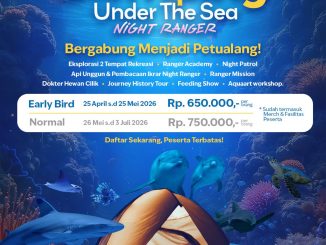 Camping Under The Sea Night Ranger di Sea World Ancol tanggal 4 sampai 5 Juli 2026
