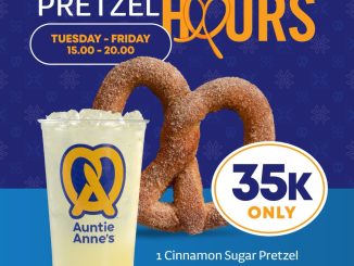Promo Auntie Anne's Pretzel Hours Cuma Rp. 35.000 dengan Cinnamon Sugar Pretzel dan Lemonade