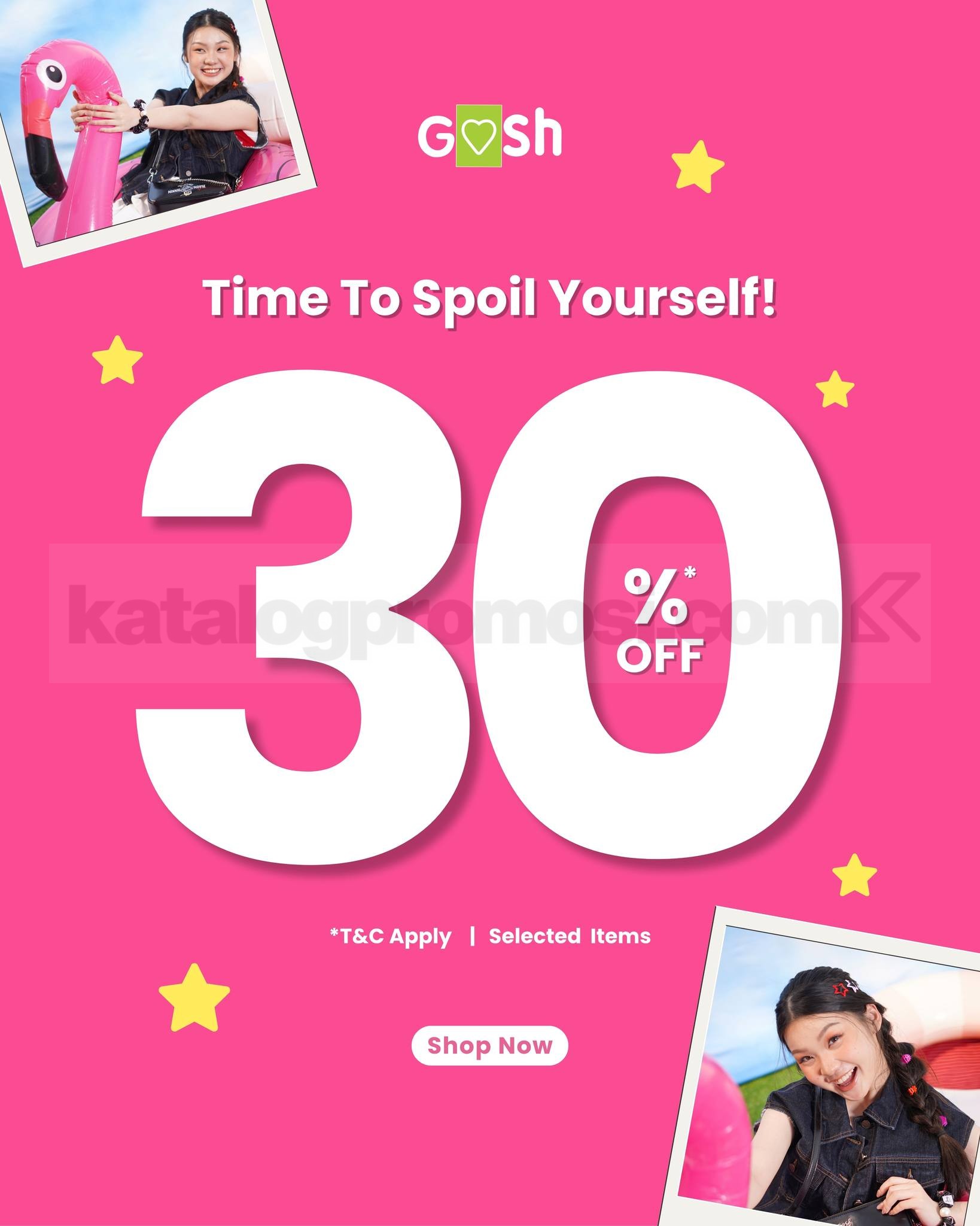 Promo Gosh Shoes Diskon hingga 30% Promo Gosh Shoes Diskon hingga 30% untuk selected items di seluruh toko Gosh Shoes