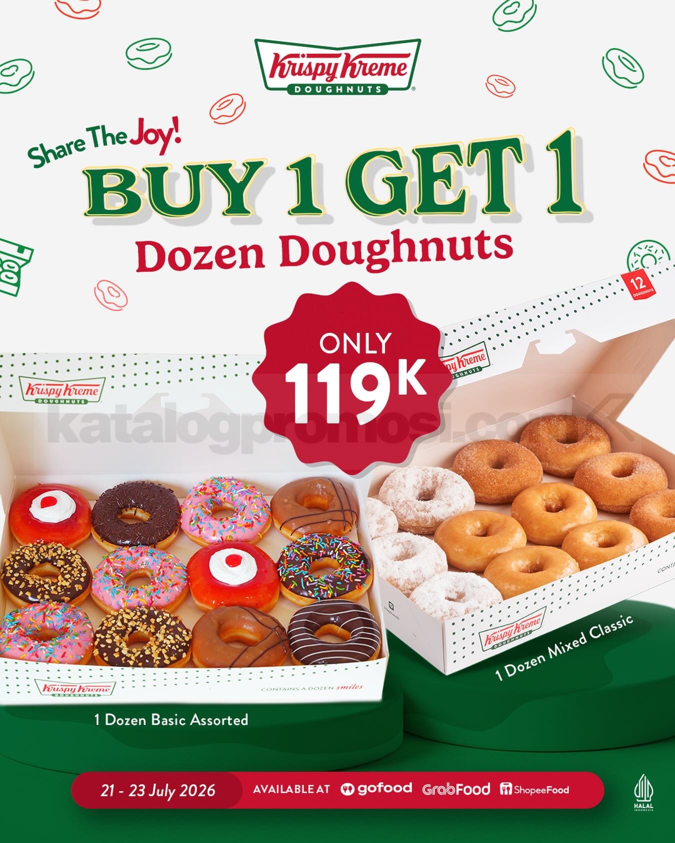 Promo Krispy Kreme Buy 1 Gratis 1 2 Lusin Donat Rp. 119.000 Promo Krispy Kreme Buy 1 Gratis 1 2 Lusin Donat Rp. 119.000 periode 21–23 Juli 2026.