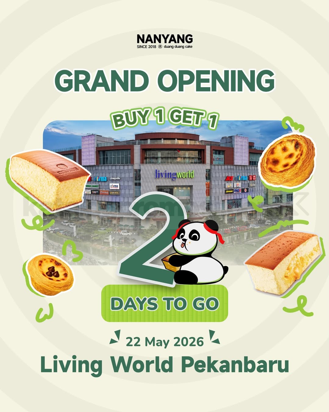 Promo Nanyang Opening Living World Pekanbaru Buy 1 Get 1 Sponge Cake Promo Nanyang Opening Living World Pekanbaru Buy 1 Get 1 Sponge Cake