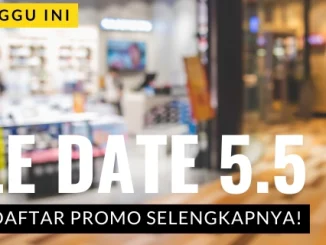 PROMO 5.5 DOUBLE DATE SALE 2026: Diskon Besar & Flash Sale Spesial 5 Mei!