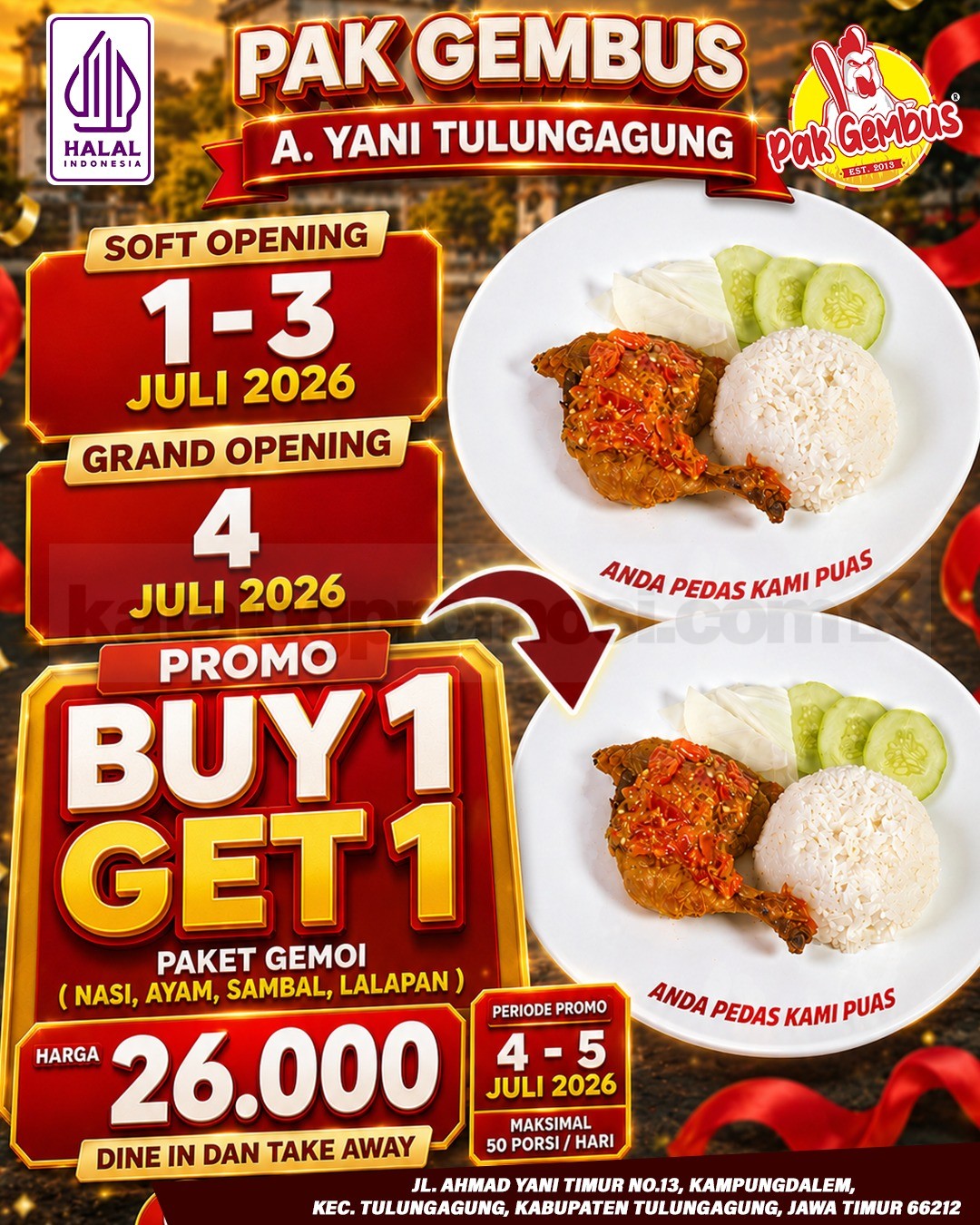 Promo Ayam Gepuk Pak Gembus Grand Opening Buy 1 Get 1 Paket Gemoi Promo Ayam Gepuk Pak Gembus Grand Opening Buy 1 Get 1 Paket Gemoi Rp. 26.000 di Tulungagung.