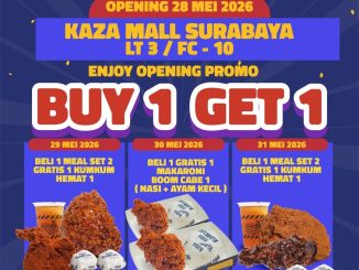 Promo Ayam KumKum Grand Opening Surabaya Buy 1 Get 1 di Kaza Mall