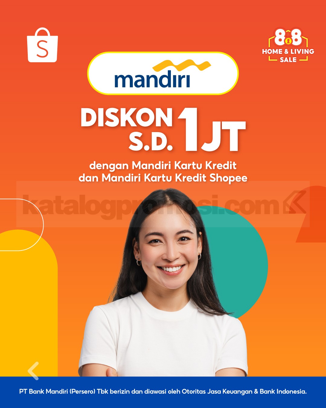 Promo Bank Mandiri Shopee 8.8 Diskon hingga Rp. 1 Juta Promo Bank Mandiri Shopee 8.8 Diskon hingga Rp. 1 Juta dengan Kartu Kredit Mandiri.
