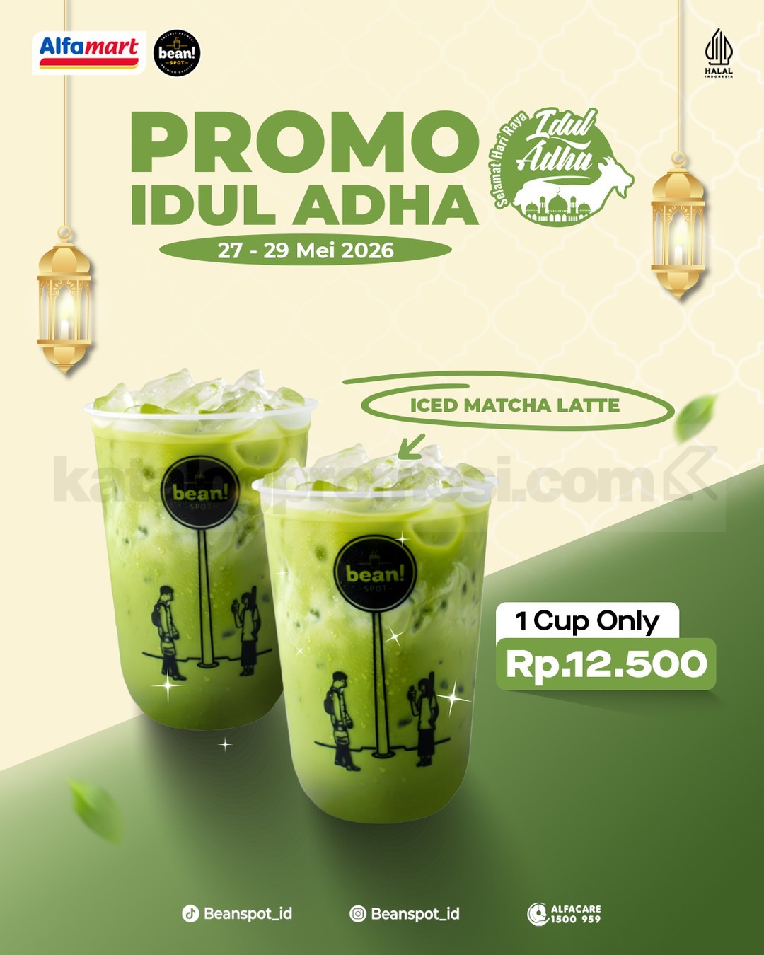 Promo Bean Spot Idul Adha Iced Matcha Latte Rp. 12.500 Promo Bean Spot Idul Adha Iced Matcha Latte Rp. 12.500 di Alfamart