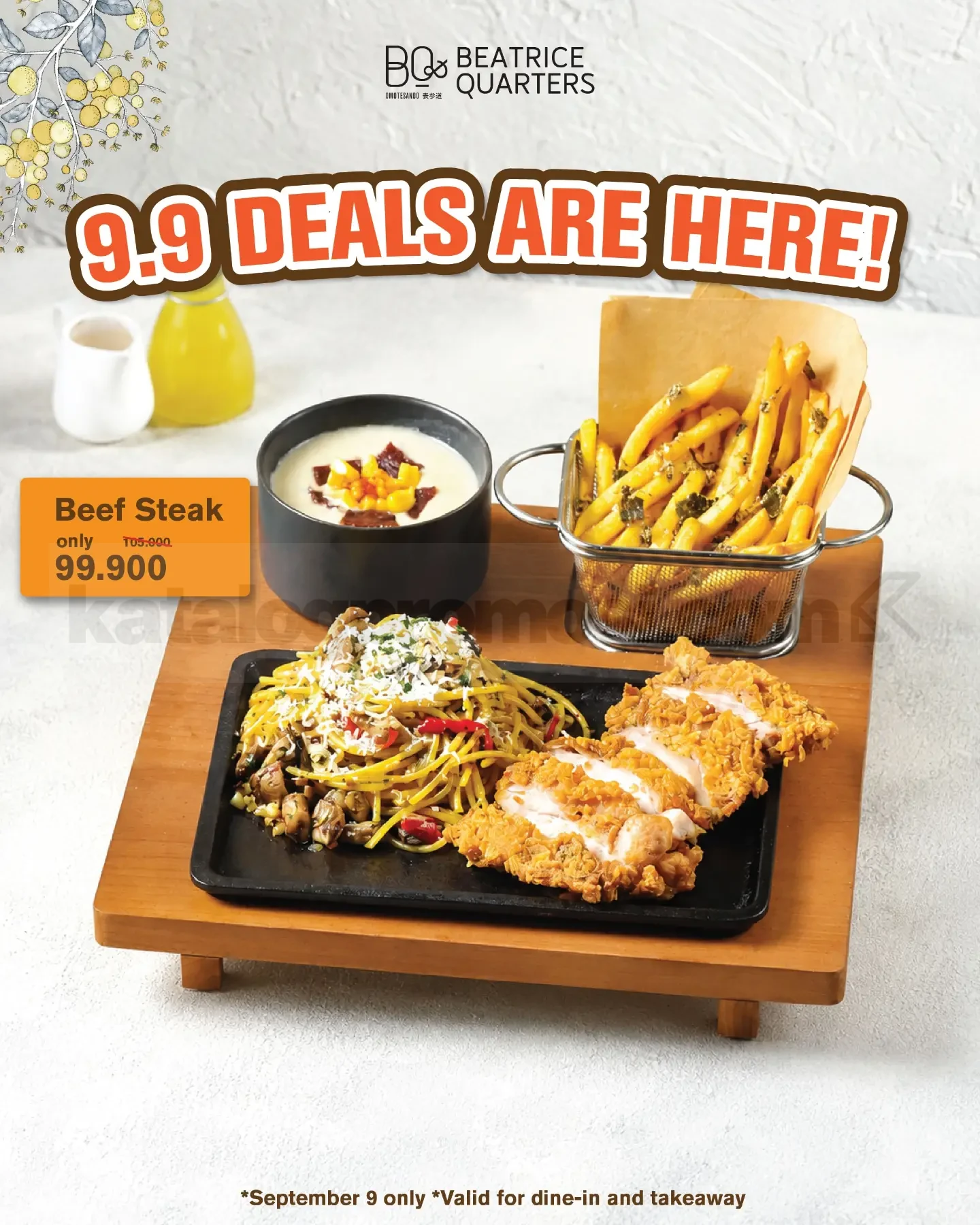 Promo Beatrice Quarters 9.9 Deals Beef Steak Rp99.900 Promo Beatrice Quarters 9.9 Deals Beef Steak Rp99.900 di Central Park