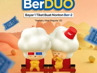 Promo CGV Rabu BerDUO Buy 1 Get 2 Tiket Regular 2D nonton berdua bayar 1 setiap Rabu