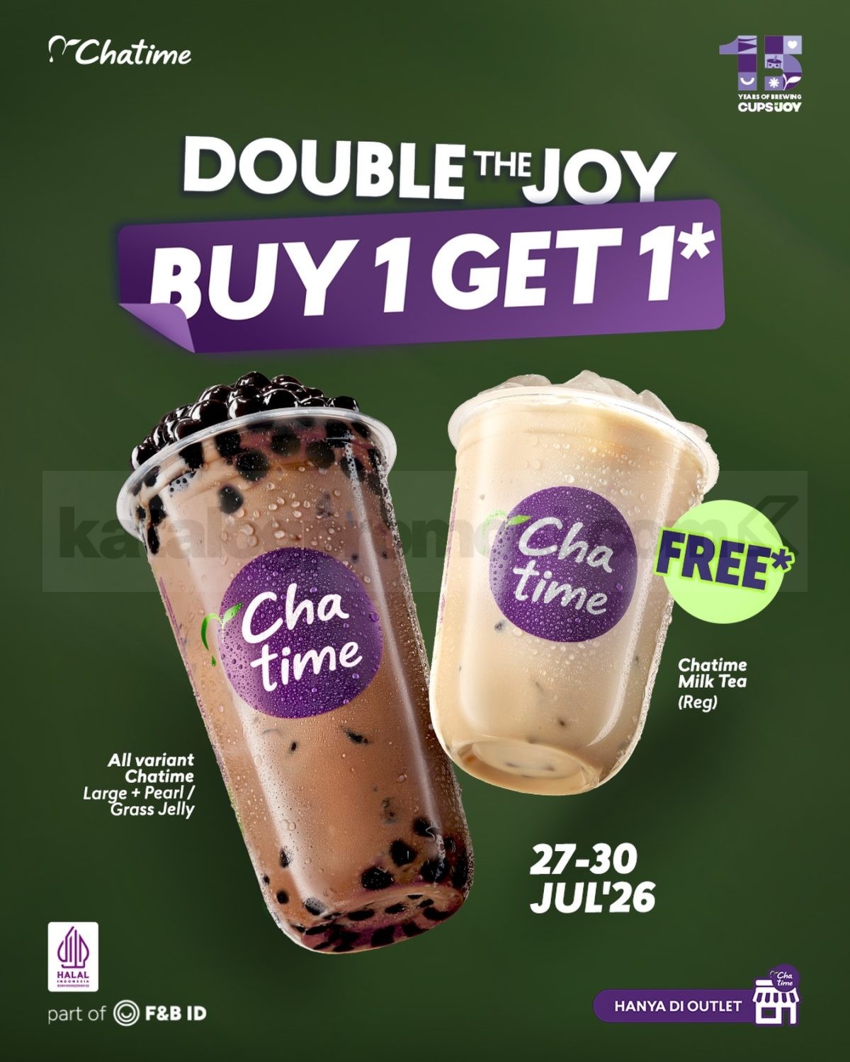 Promo Chatime PAYDAY Beli 1 Gratis 1 Promo Chatime PAYDAY Beli 1 Gratis 1 dengan bonus Chatime Milk Tea Regular selama 27–30 Juli 2026.