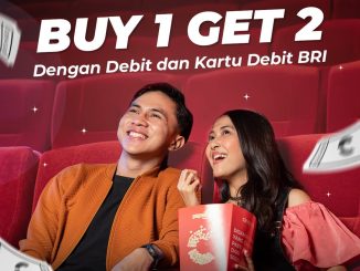 Promo Cinépolis BRI Beli 1 Gratis 1 Tiket Nonton untuk pembelian online via BRImo dan Kartu Debit BRI