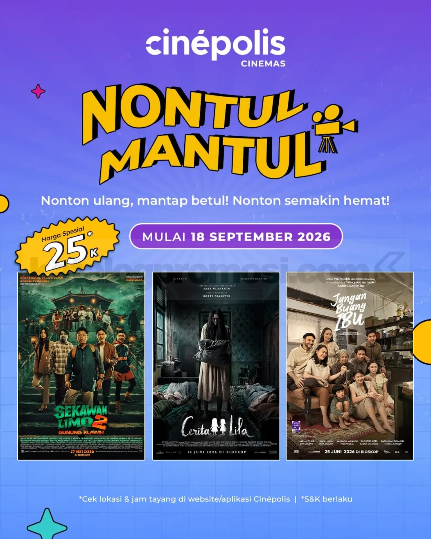 Promo Cinépolis NONTUL MANTUL Tiket Rp25.000