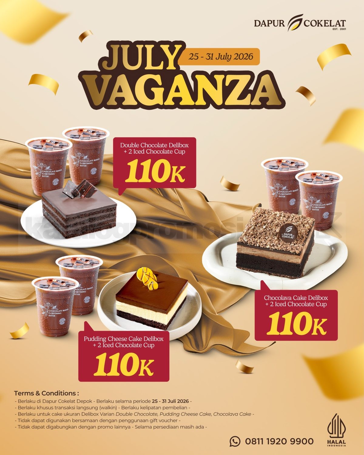 Promo Dapur Cokelat July Vaganza Delibox Rp. 110.000 Promo Dapur Cokelat July Vaganza Delibox Rp. 110.000 gratis 2 Iced Chocolate Cup di Dapur Cokelat Depok.