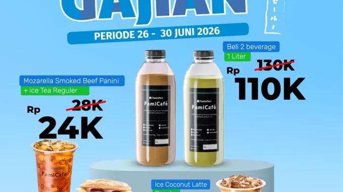 Promo FamilyMart Gajian Menu Favorit mulai Rp. 13.000 dengan pilihan menu spesial periode Juni 2026