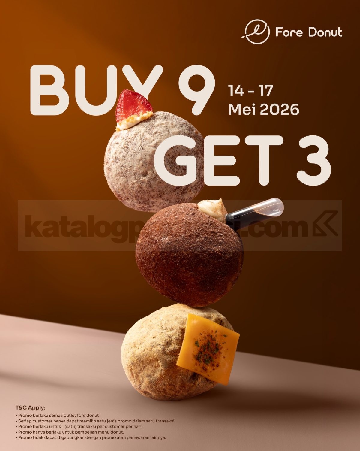 Promo Fore Donut Buy 9 Get 3 Promo Fore Donut Buy 9 Get 3 berlaku 14 sampai 17 Mei 2026 di semua outlet Fore Donut