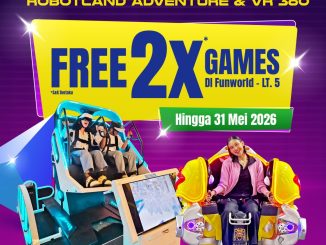 Promo Funworld Grand Indonesia 2X Free Games dengan wristband Robotland Adventure hingga 31 Mei 2026