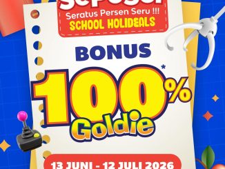 Promo Funworld Sepeser School Holideals Bonus 100% Goldie untuk tambahan saldo bermain selama liburan sekolah