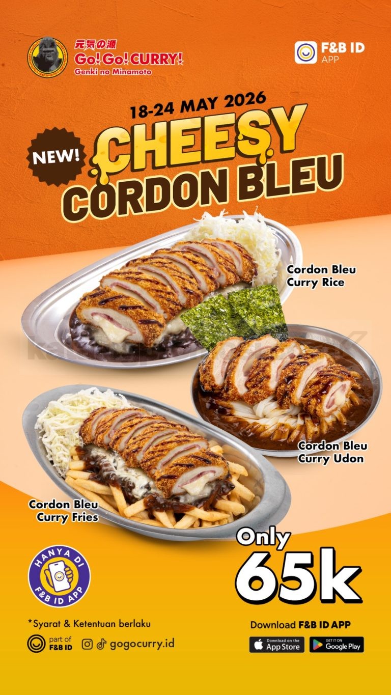 Promo Go! Go! CURRY! Cheesy Cordon Bleu cuma Rp. 65.000