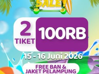 Promo Go! Wet Special Day Sale 2 Tiket Rp. 100.000 gratis ban dan jaket pelampung di Grand Wisata Bekasi