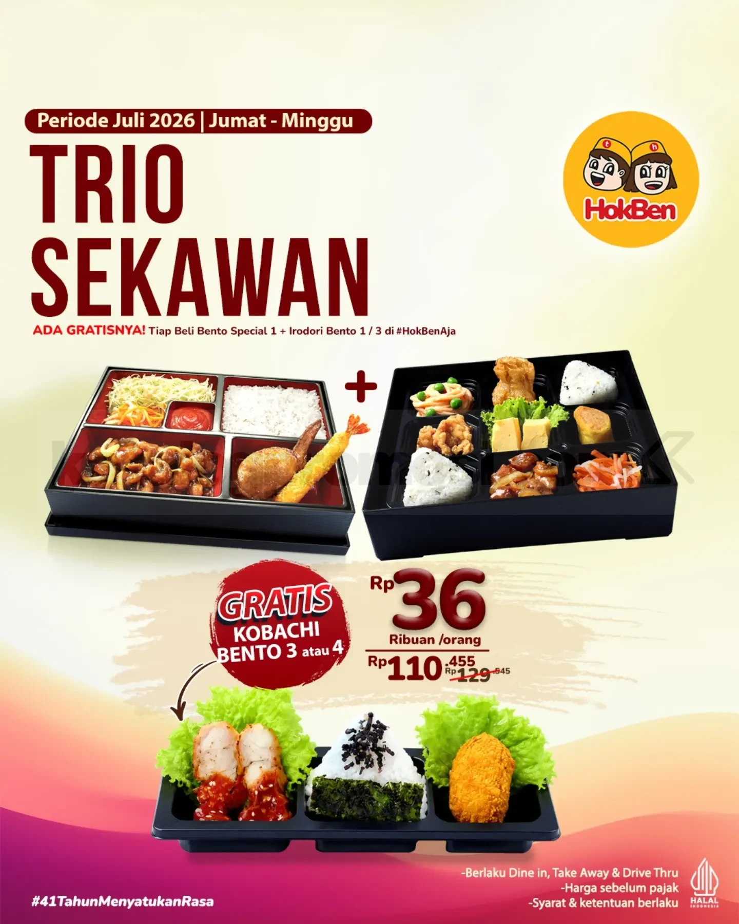 Promo HokBen Trio Sekawan Menu Favorit Mulai Rp. 36 ribuan Promo HokBen Trio Sekawan Menu Favorit Mulai Rp. 36 ribuan dengan bonus Kobachi Bento setiap Jumat sampai Minggu.