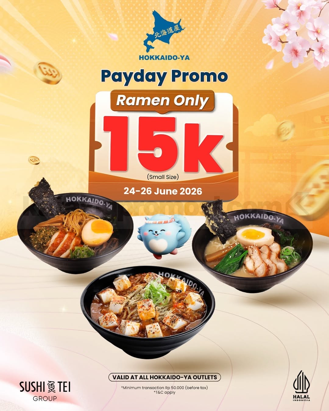 Promo Hokkaido-Ya Payday Small Ramen Rp. 15.000 Promo Hokkaido-Ya Payday Small Ramen Rp. 15.000 dengan ramen hemat saat payday