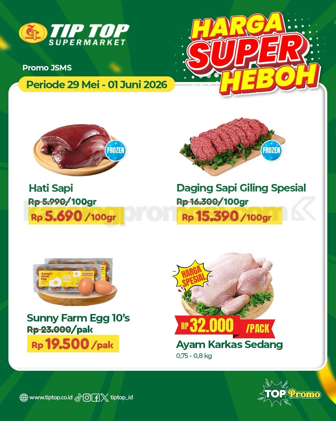Promo JSM TIP TOP Supermarket 29 Mei - 01 Juni 2026 Promo JSM TIP TOP Supermarket 29 Mei - 01 Juni 2026 1