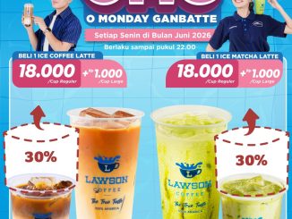 Promo Lawson O Monday Ganbatte Upgrade Large Rp. 1.000 untuk Ice Coffee Latte dan Matcha Latte selama Juni 2026.