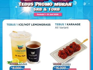 Promo Lawson TEMPUR Tebus Promo Murah mulai Rp. 5.000 minuman dan karaage