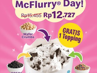 Promo McDonalds Friday is McFlurry Day Gratis Topping Rp. 12.727 di Dessert Kios McDonalds