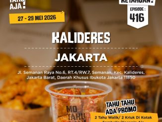 Promo Mo Tahu Aja Opening Kalideres 2 Box Rp. 25.000 tahu kriuk dan tahu walik di Kalideres Jakarta