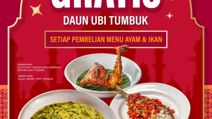 Promo Padang Payakumbuah Idul Adha Gratis Daun Ubi Tumbuk untuk pembelian menu ayam dan ikan periode 26 Mei 2026 - 31 Mei 2026