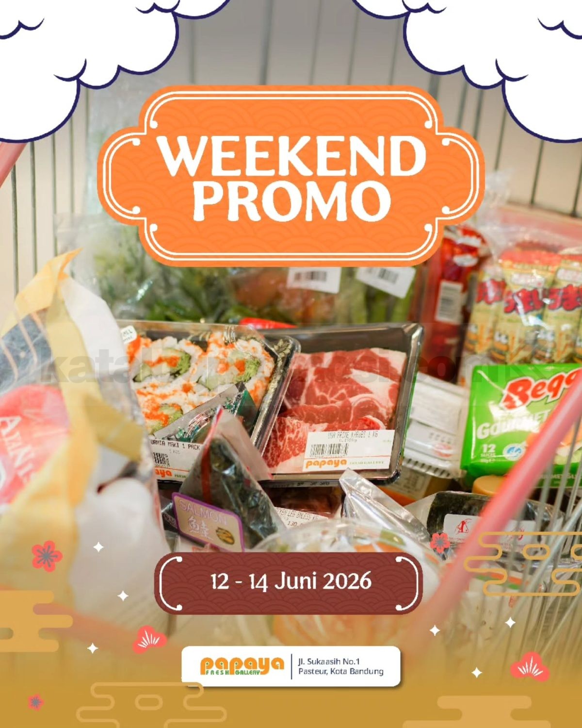 Promo Papaya Fresh Gallery Bandung Weekend Fiesta 12-14 Juni 2026 Promo Papaya Fresh Gallery Bandung Weekend Fiesta 12-14 Juni 2026