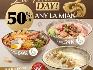 Promo Leten Paradise Dynasty La Mian Day Diskon 50% aneka menu la mian harga spesial