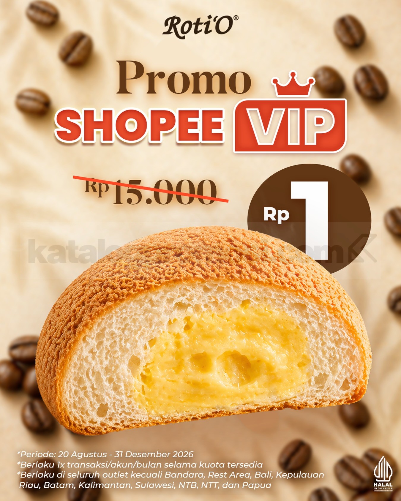 Promo Roti’O Shopee VIP Beli Roti Rp1 Promo Roti’O Shopee VIP Beli Roti Rp1 untuk Signature Coffee Bun periode 20 Agustus–31 Desember 2026
