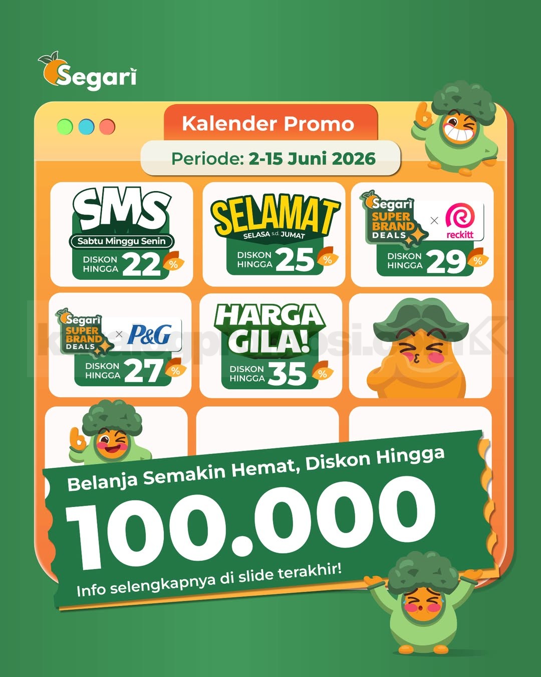 Promo Segari Diskon Hingga 35% Belanja Hemat Juni 2026 Promo Segari Diskon Hingga 35% Belanja Hemat Juni 2026 1