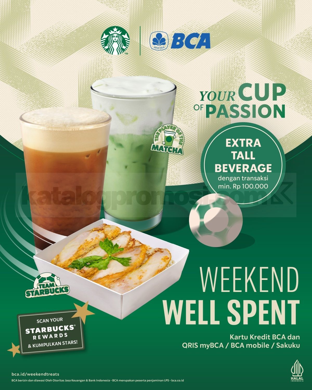 Promo Starbucks BCA Weekend Well Spent GRATIS Tall Beverage Promo Starbucks BCA Weekend Well Spent GRATIS Tall Beverage dengan transaksi minimal Rp100.000 menggunakan pembayaran BCA.