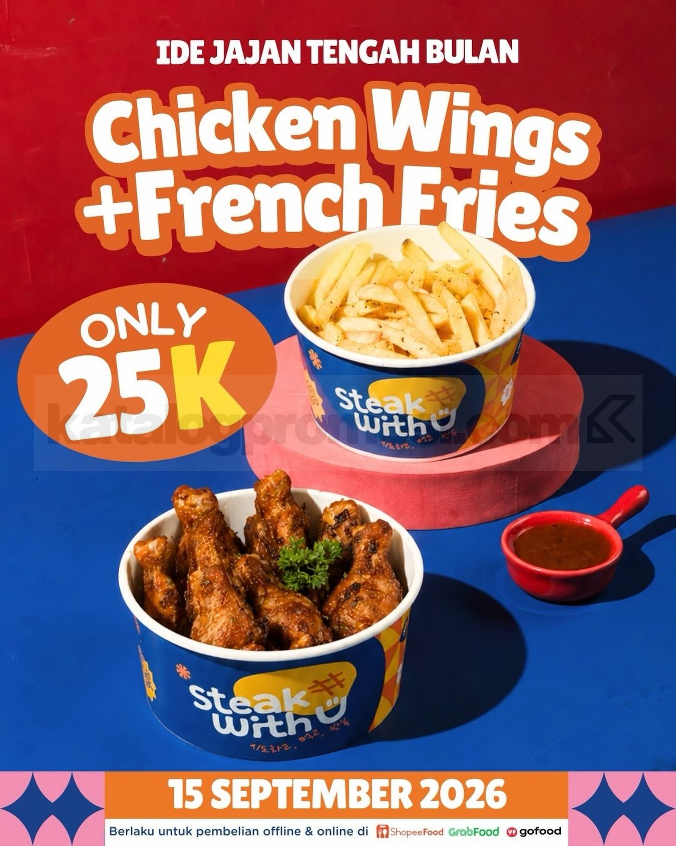 Promo Steak With U Chicken Wings + French Fries Rp25.000 Promo Steak With U Chicken Wings + French Fries Rp25.000 di Surabaya