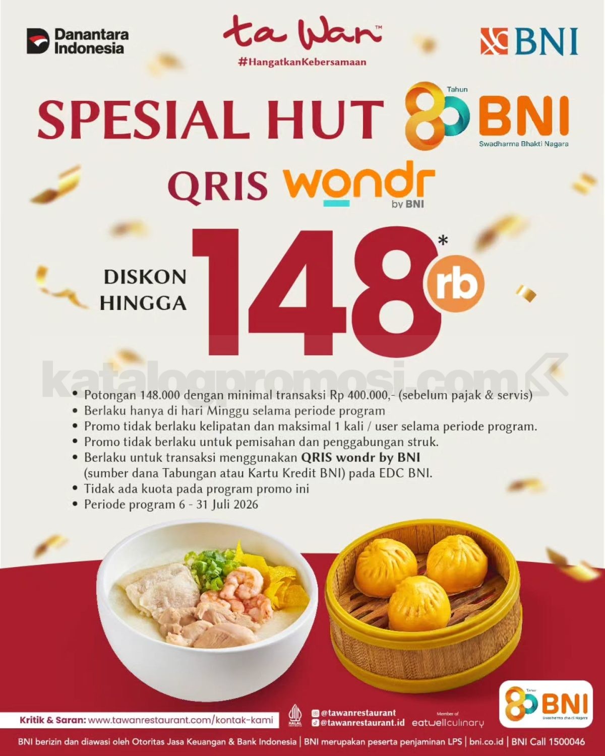 Promo Ta Wan Spesial HUT BNI Diskon Hingga 80% Promo Ta Wan Spesial HUT BNI Diskon Hingga 80% dengan QRIS wondr by BNI, kartu debit, kartu kredit, dan BNI Rewards.