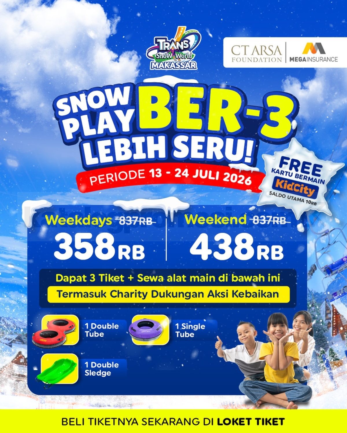 Promo Trans Snow World Makassar Snow Play Ber-3 mulai Rp. 358.000 Promo Trans Snow World Makassar Snow Play Ber-3 mulai Rp. 358.000 dengan 3 tiket masuk dan bonus KidCity