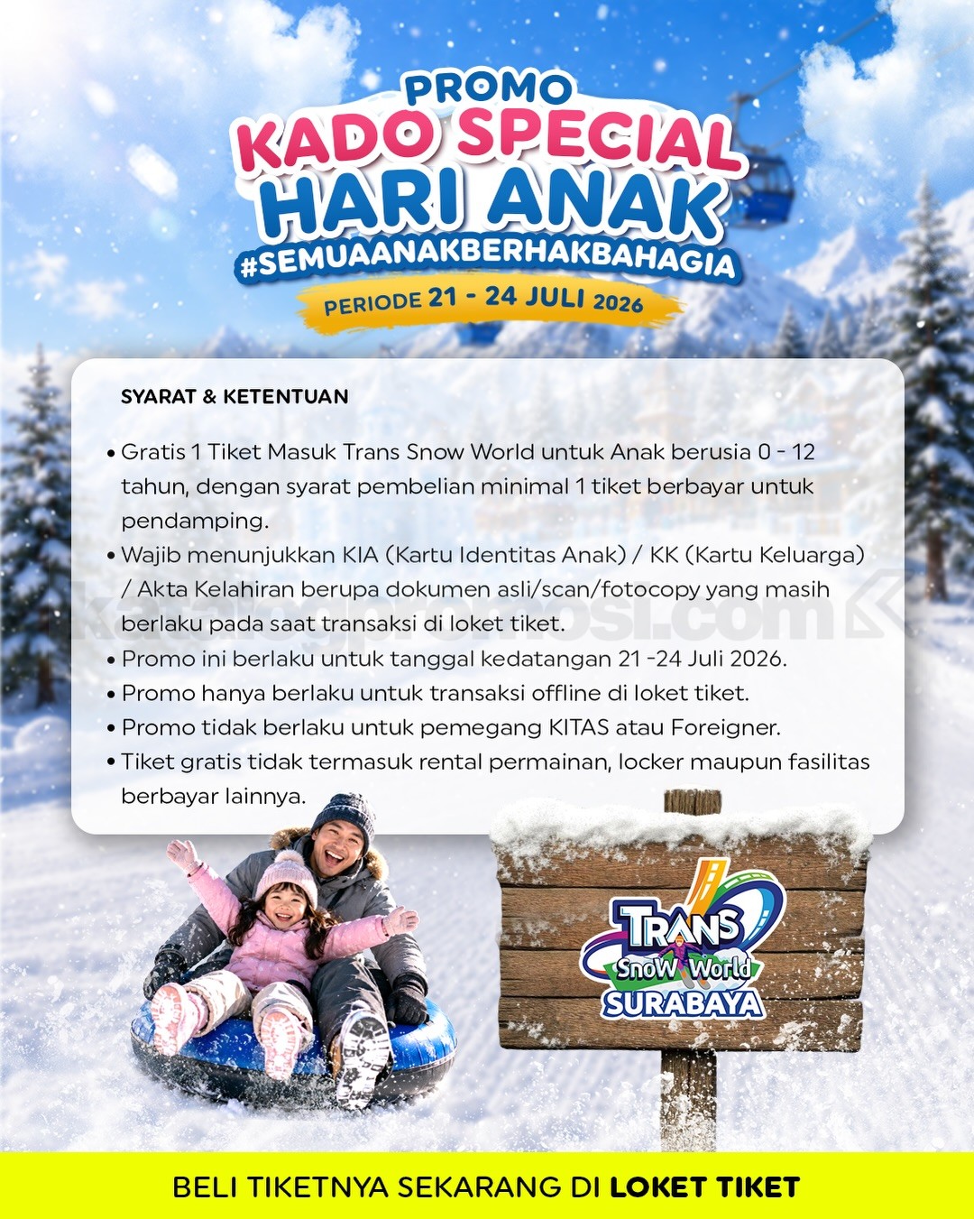 Promo Trans Snow World Surabaya Hari Anak Gratis Tiket Masuk Promo Trans Snow World Surabaya Hari Anak Gratis Tiket Masuk 1
