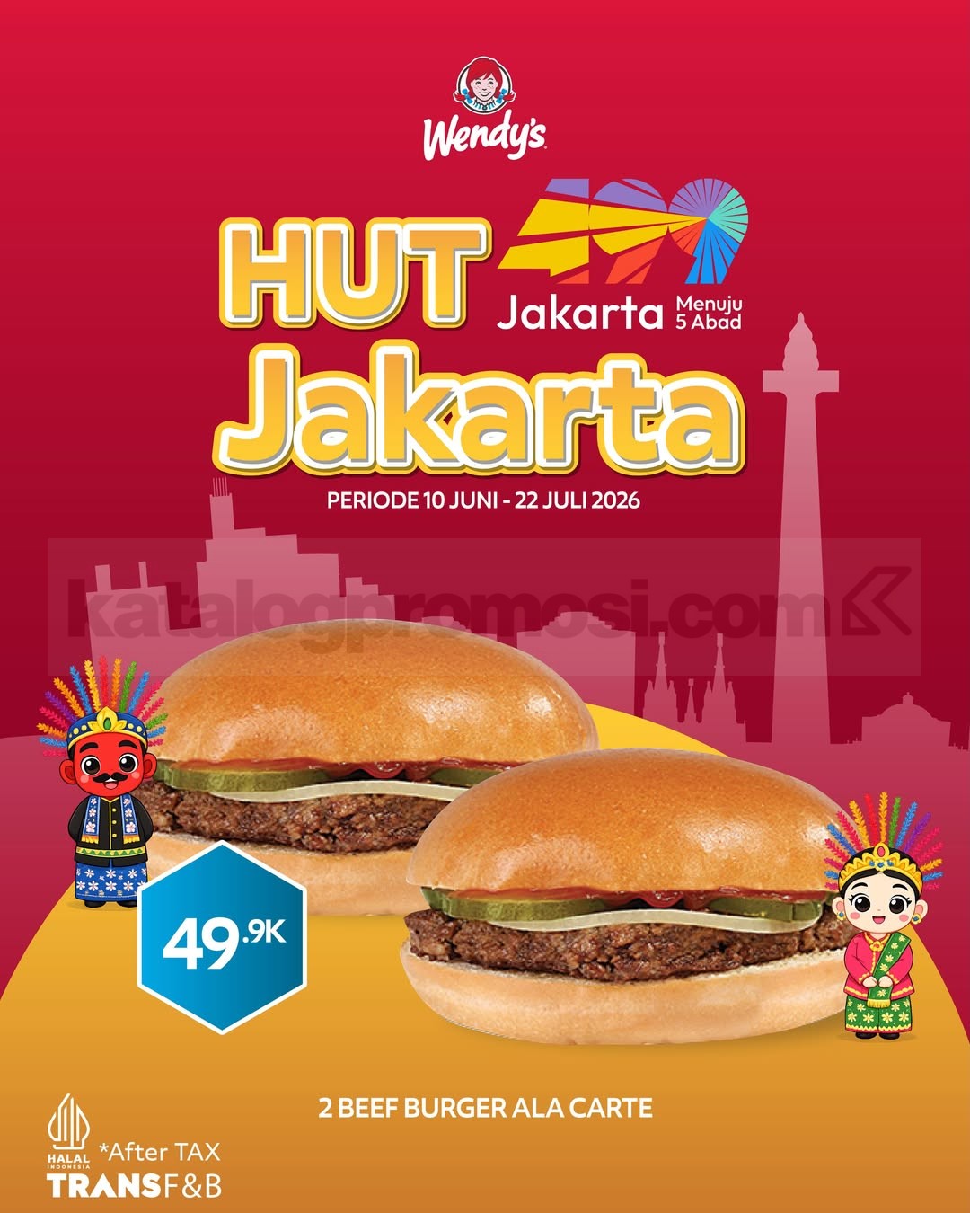 Promo Wendy's HUT Jakarta 2 Beef Burger Rp. 49.900 Promo Wendy's HUT Jakarta 2 Beef Burger Rp. 49.900 periode 10 Juni hingga 22 Juli 2026