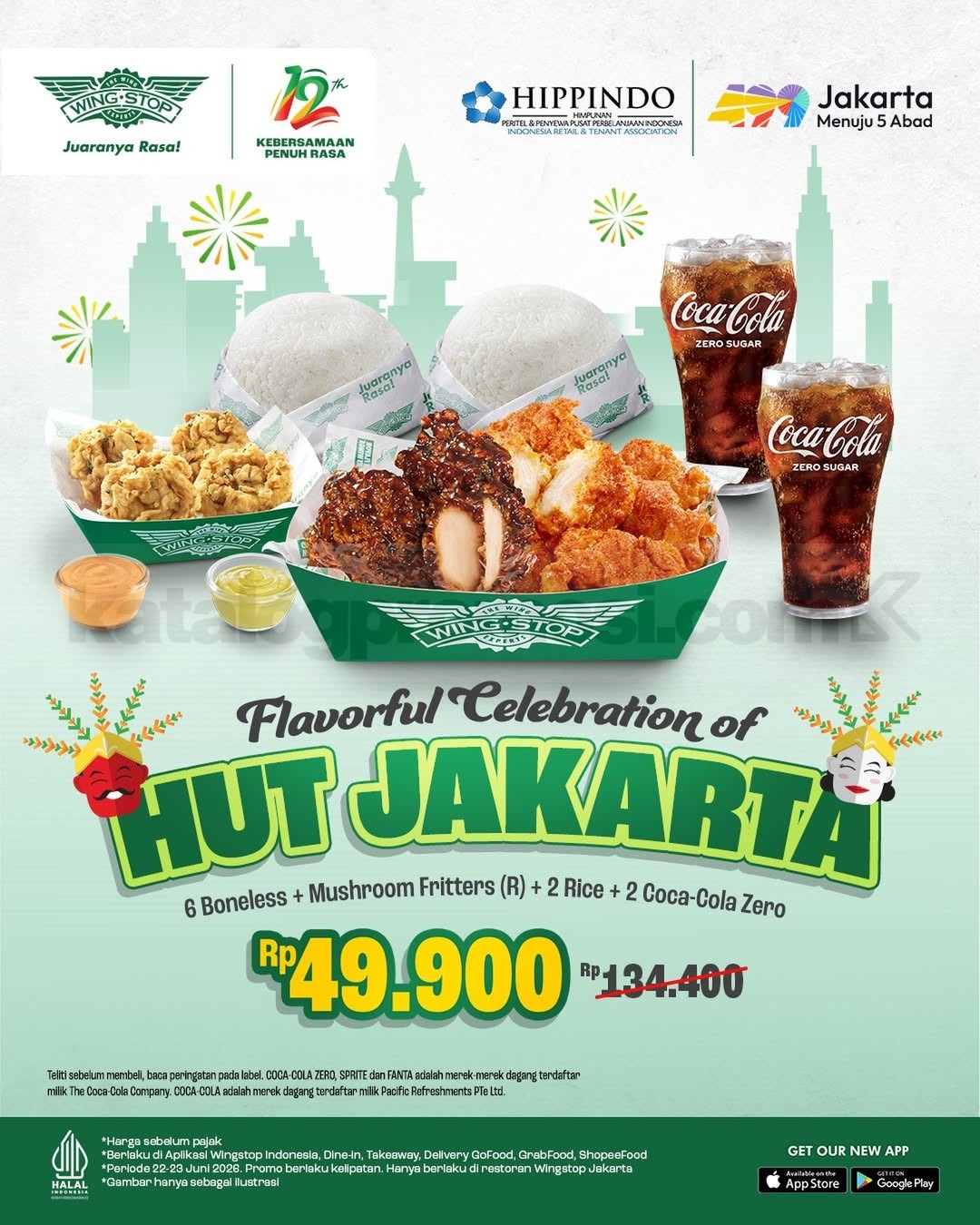 Promo Wingstop HUT Jakarta 499 Paket Hemat Rp. 49.900 Promo Wingstop HUT Jakarta 499 Paket Hemat Rp. 49.900 berisi 6 Boneless, Mushroom Fritters, nasi dan Coca-Cola