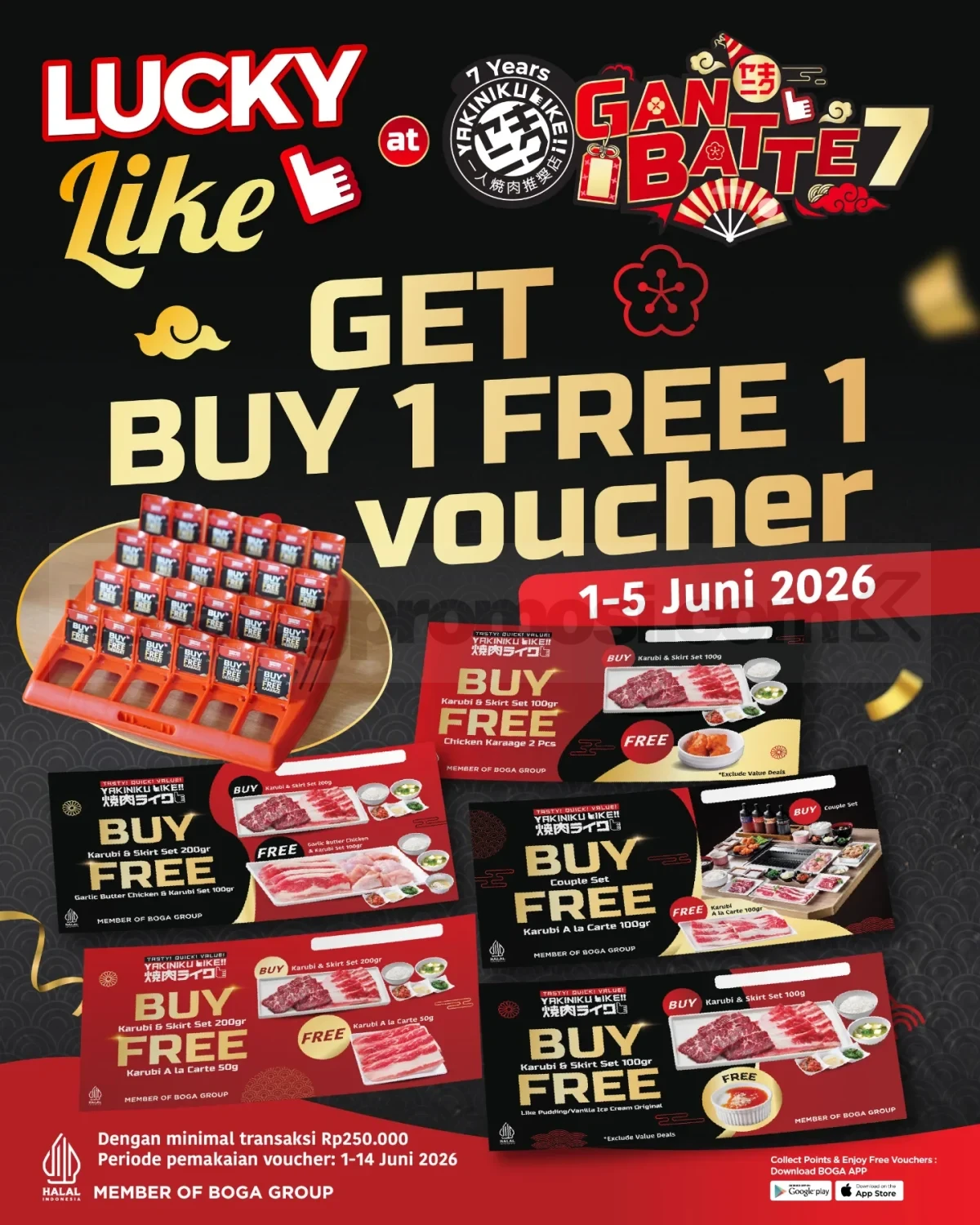 Promo Yakiniku Like Lucky Like Voucher Buy 1 Free 1 Promo Yakiniku Like Lucky Like Voucher Buy 1 Free 1 dengan transaksi minimal Rp 250.000