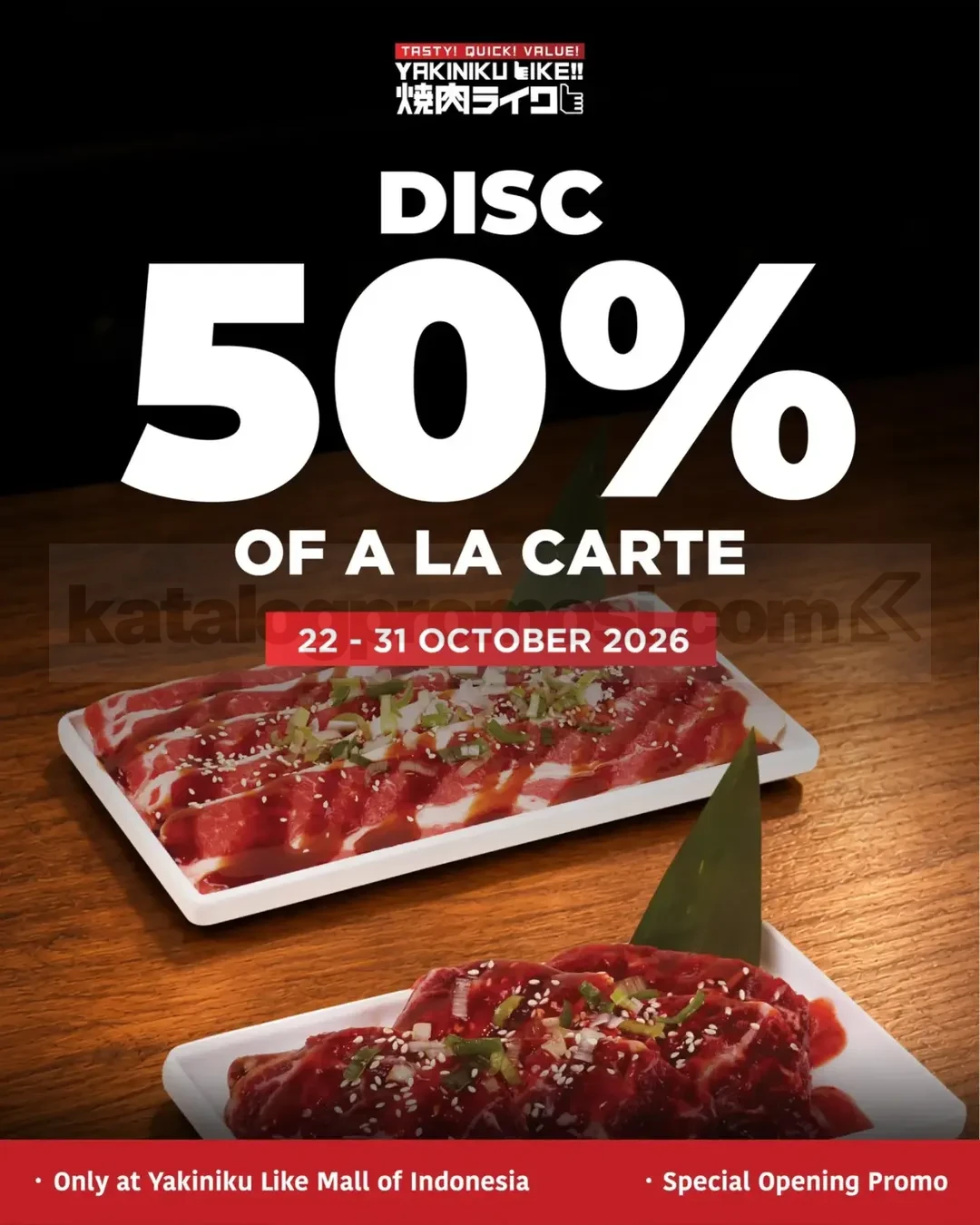 Promo Yakiniku Like Reopening Mall Of Indonesia Diskon hingga 50%