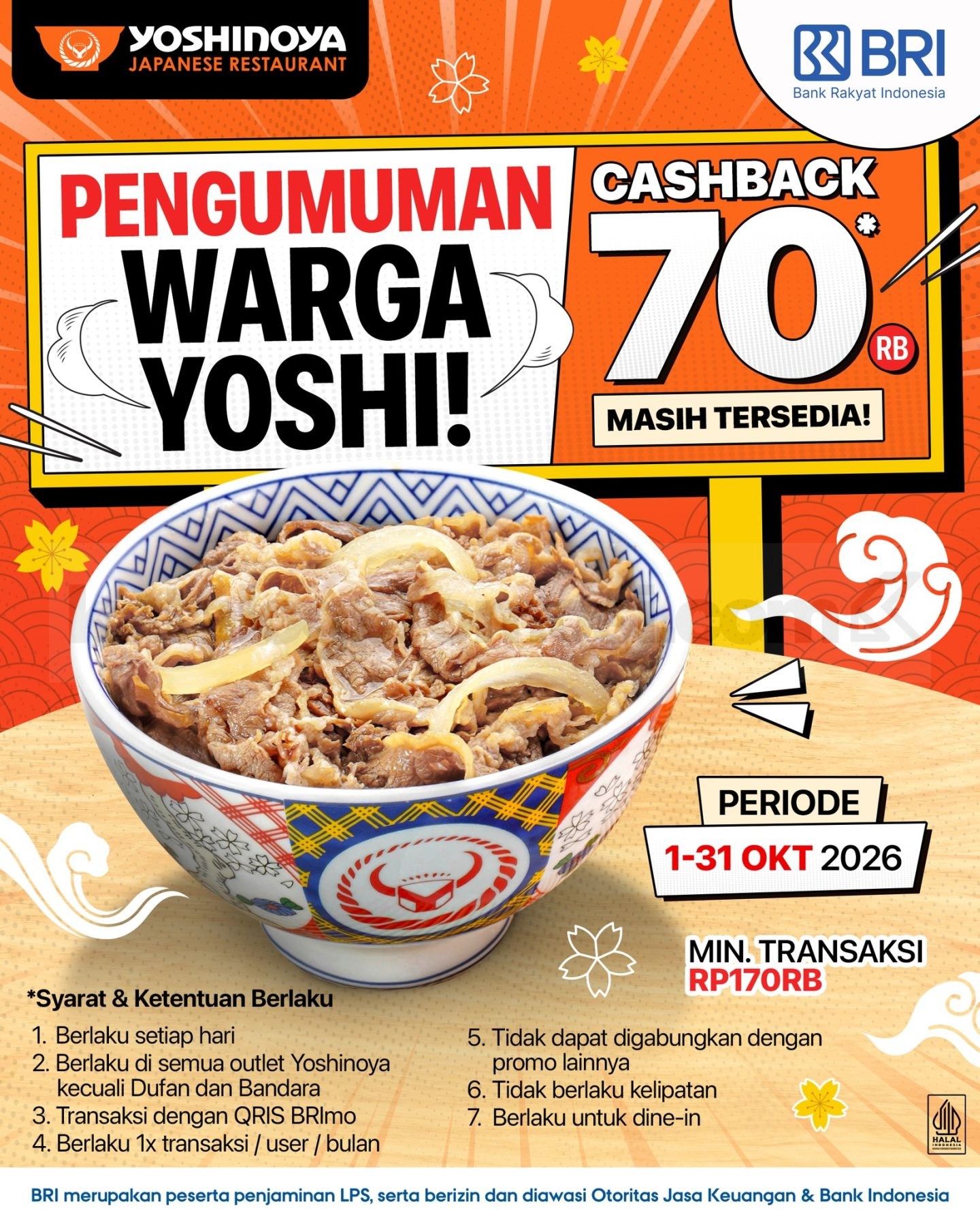 Promo Yoshinoya BRI Cashback Hingga Rp70.000 Promo Yoshinoya BRI Cashback hingga Rp70.000 dengan QRIS BRImo periode 1-31 Oktober 2026