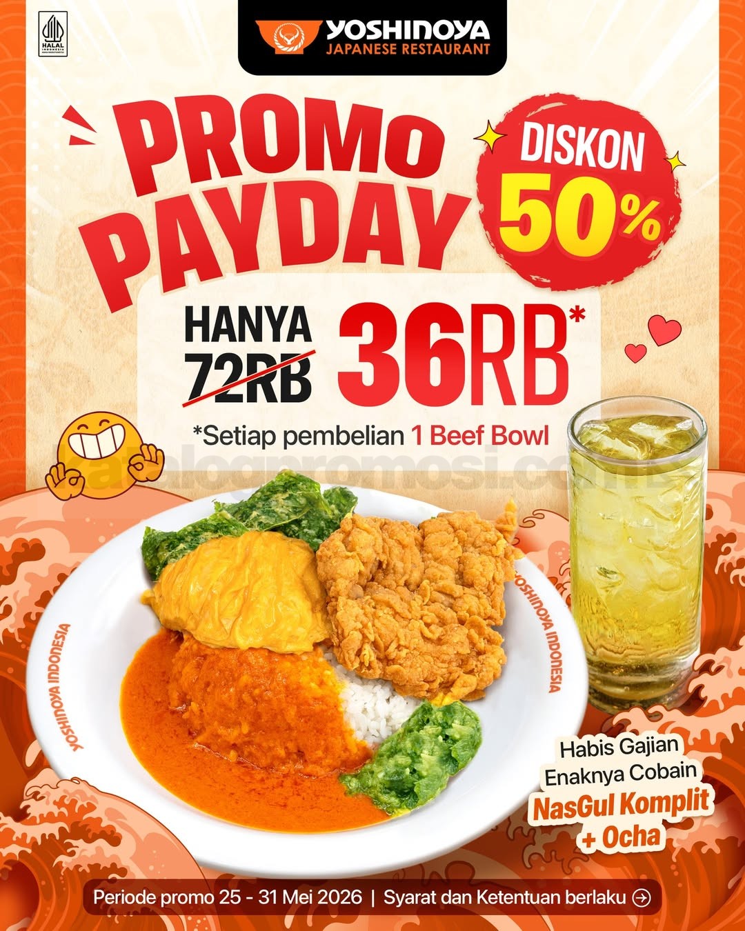 Promo Yoshinoya Payday NasGul Komplit Diskon 50% Promo Yoshinoya Payday NasGul Komplit Diskon 50% paket Beef Bowl dan Ocha hemat.